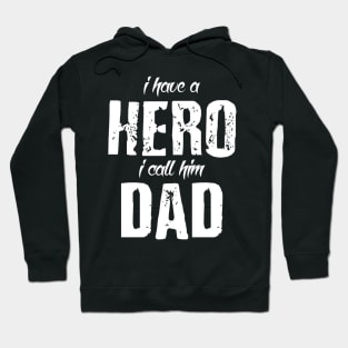 Hero Called Dad Hoodie